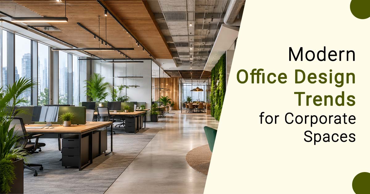 Modern Office Design Trends for Corporate Spaces
